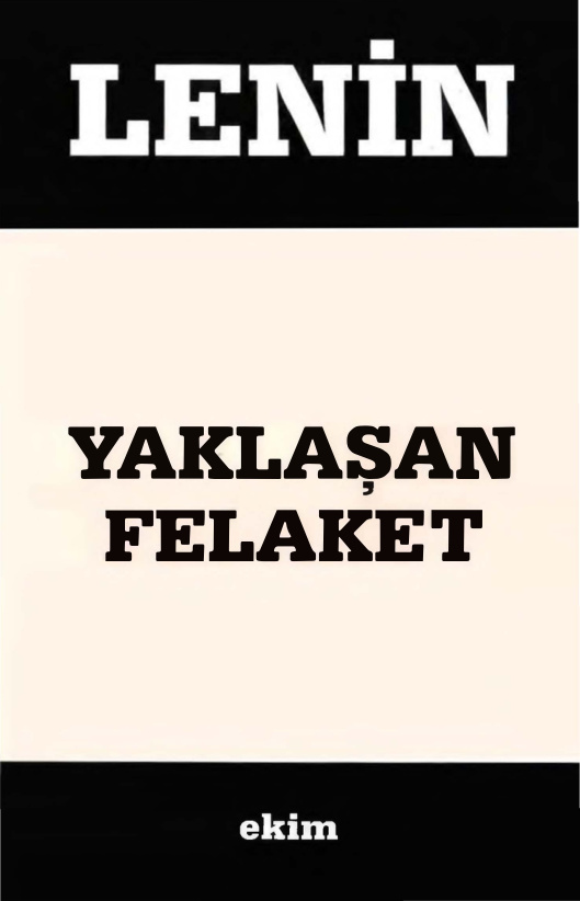 Yaklaşan Felaket PDF – Vladimir İlyiç Lenin