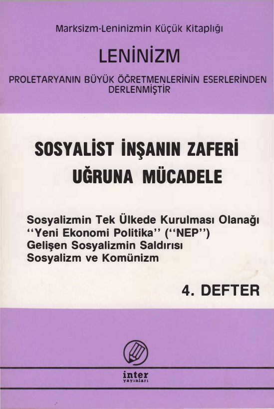 Sosyalist İnşanın Zaferi Uğruna Mücadele (4. Defter) PDF – Kolektif / Kuram