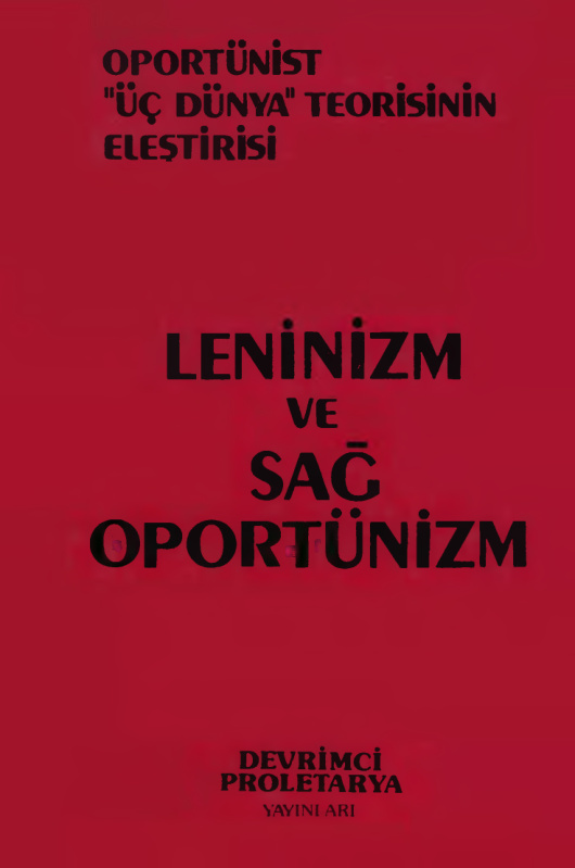 Leninizm ve Sağ Oportünizm PDF – Vladimir İlyiç Lenin