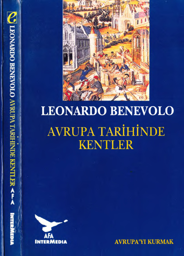 Avrupa Tarihinde Kentler PDF – Leonardo Benevolo