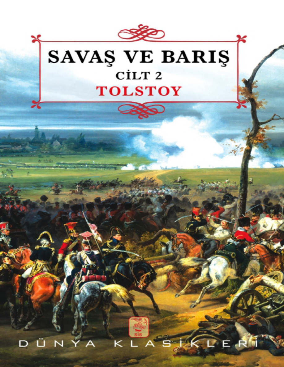Savaş ve Barış: Cilt 2 PDF – Lev Nikolayeviç Tolstoy