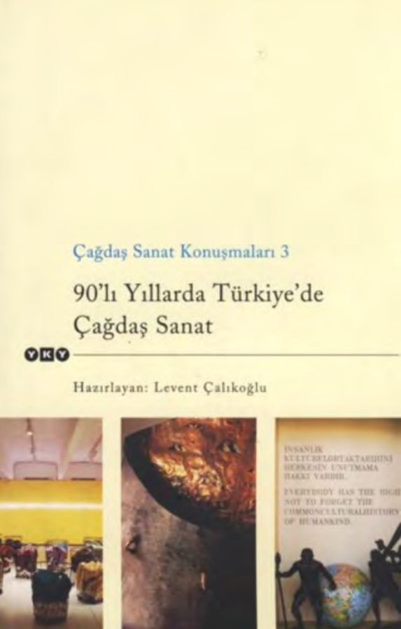 Çağdaş Sanat Konuşmaları 3 PDF – Levent Çalıkoğlu