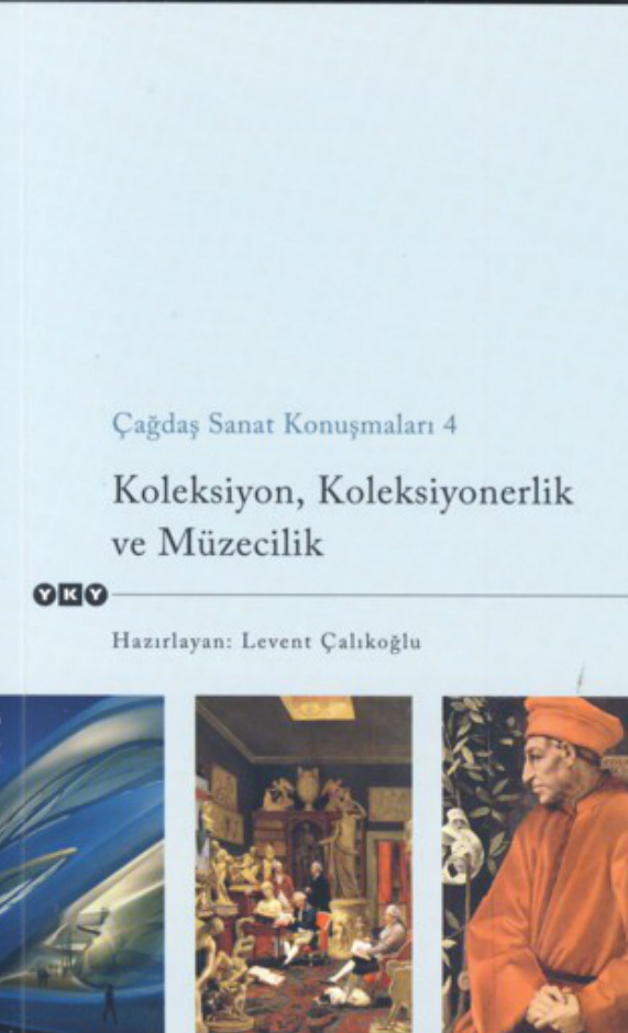 Çağdaş Sanat Konuşmaları 4 PDF – Levent Çalıkoğlu