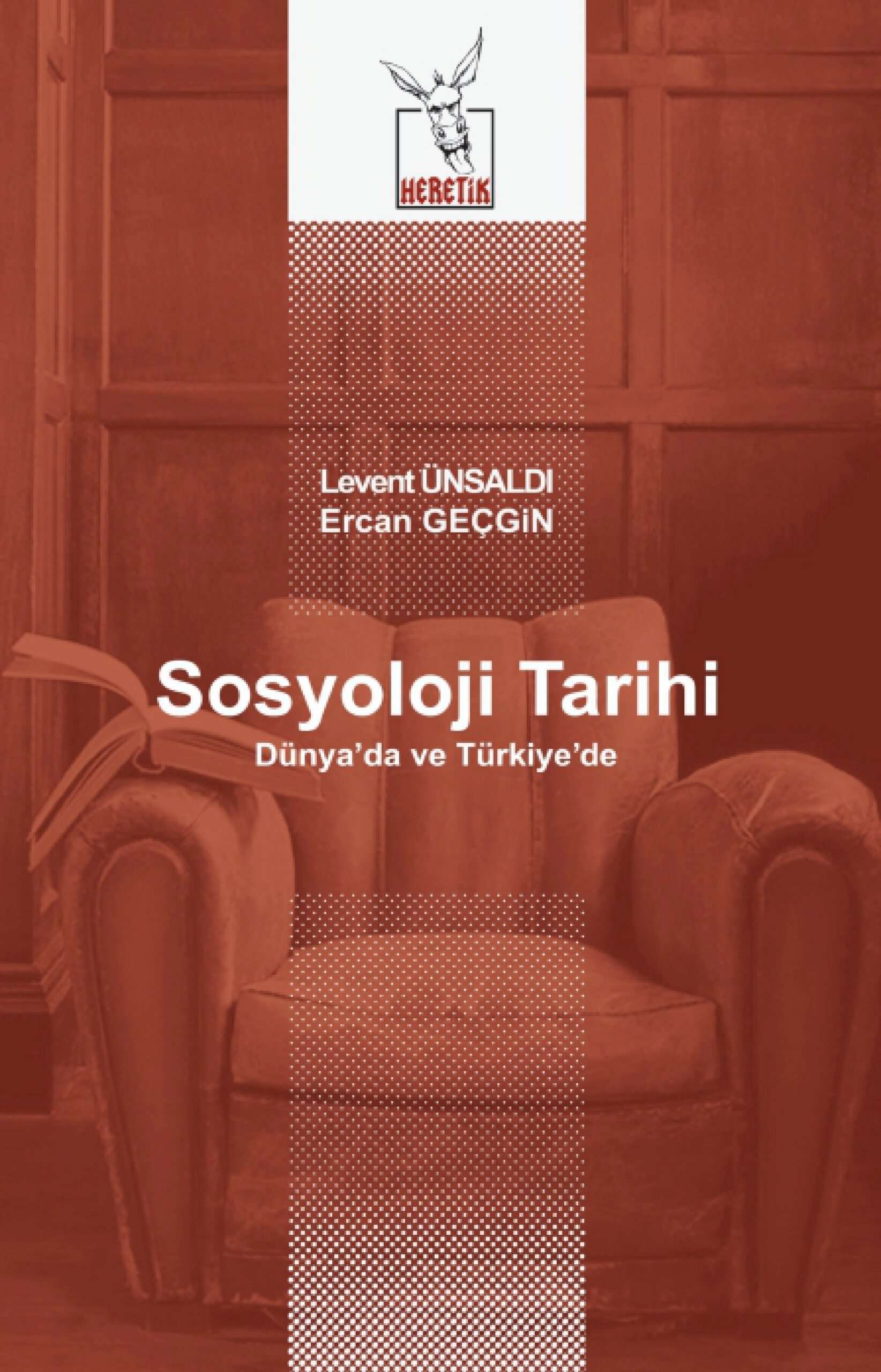 Sosyoloji Tarihi PDF – Levent Ünsaldı & Ercan Geçgin