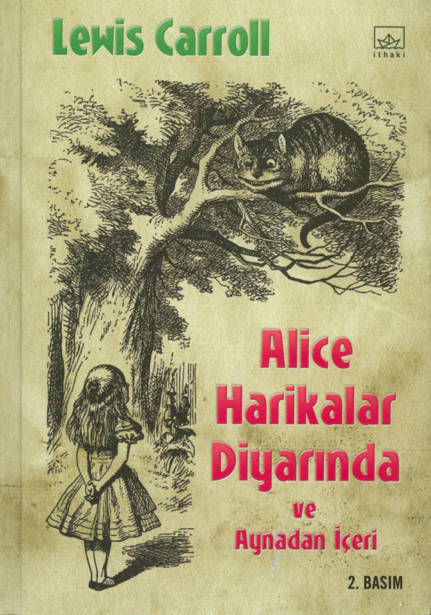 Alice Harikalar Diyarında ve Aynadan İçeri PDF – Lewis Carroll