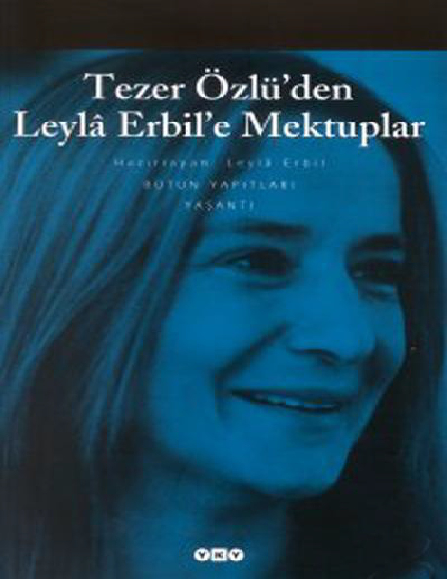 Tezer Özlü’den Leyla Erbil’e Mektuplar PDF – Tezer Özlü & Leyla Erbil