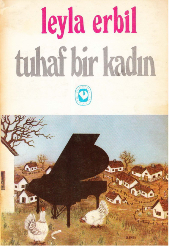 Tuhaf Bir Kadın PDF – Leyla Erbil