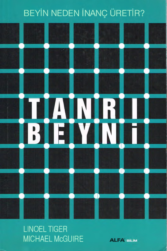 Tanrı Beyni PDF – Lionel Tiger & Michael McGuire
