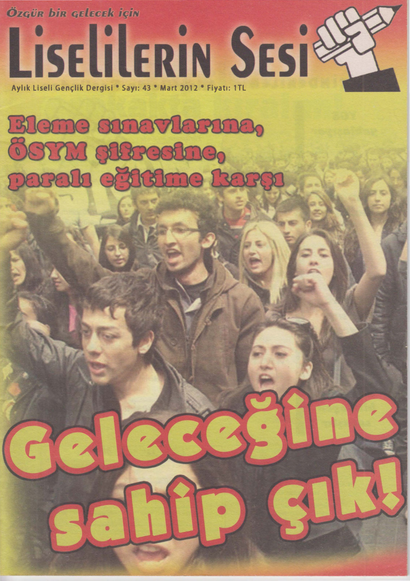 Liselilerin Sesi Sayı 043 (Mart 2012) PDF - Kolektif / Gençlik 9 Liselilerin Sesi Sayı 043 (Mart 2012) PDF – Kolektif / Gençlik
