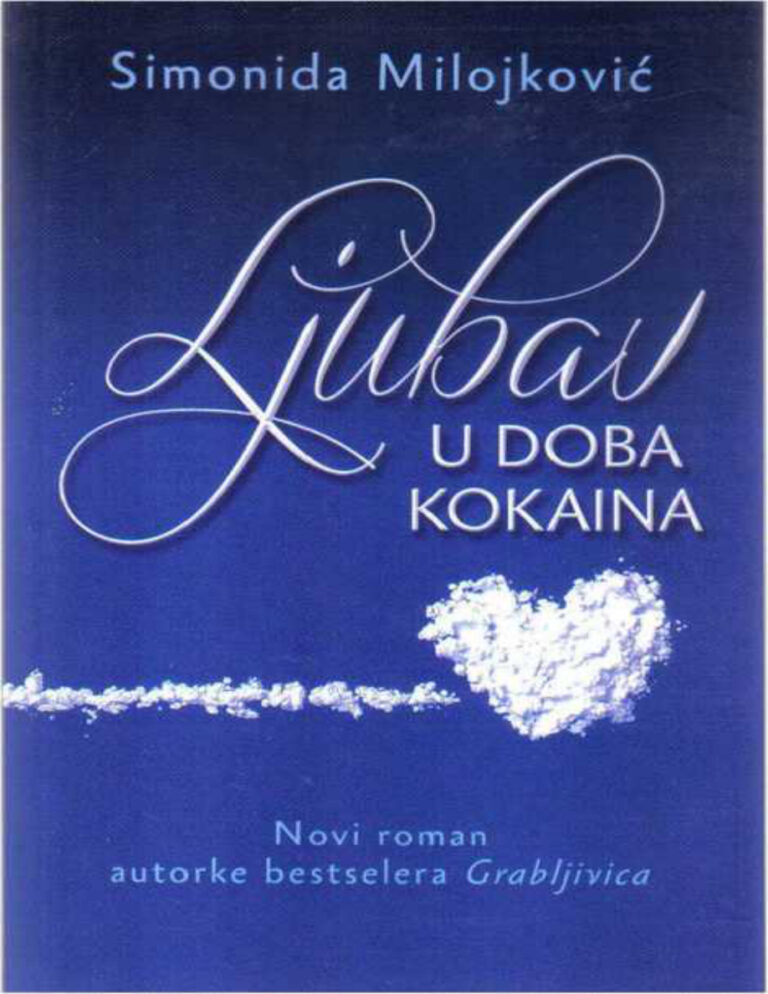 Ljubav u doba kokaina Croatian Edition Simonida Milojkovic Kitap Kapağı