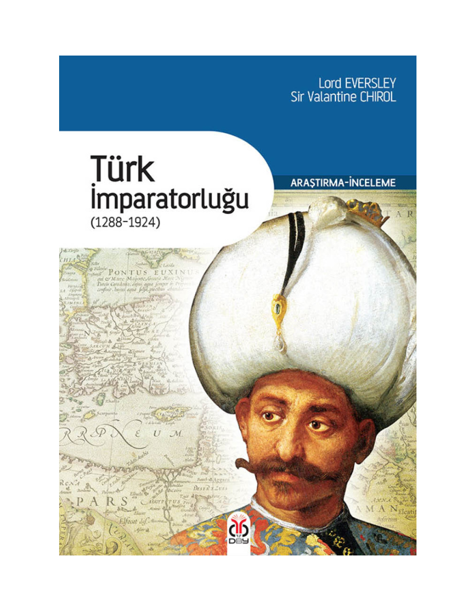 Türk İmparatorluğu (1288-1924) PDF – Lord Eversley