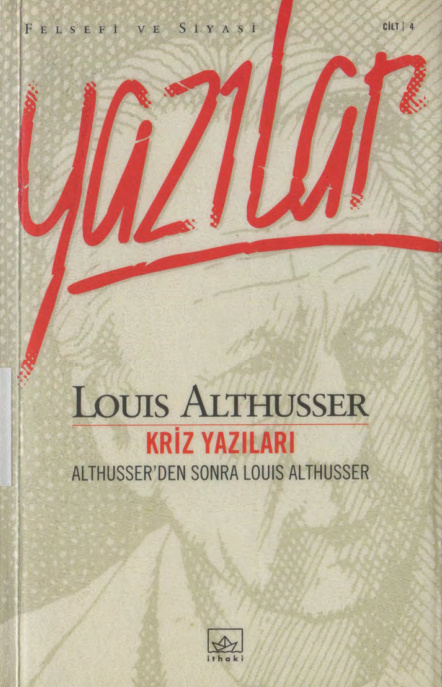 Felsefi ve Siyasi Yazılar: Cilt 4 PDF – Louis Althusser