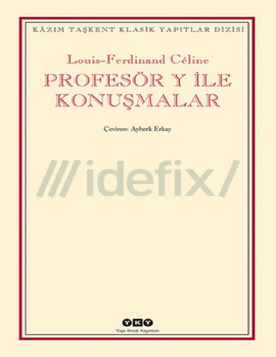 Profesör Y İle Konuşmalar PDF – Louis-Ferdinand Céline