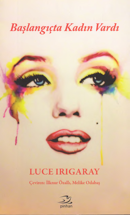 Başlangıçta Kadın Vardı PDF – Luce Irigaray