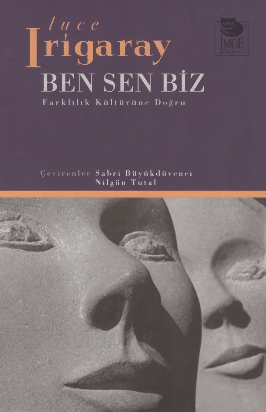 Ben, Sen, Biz PDF – Luce Irigaray