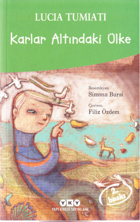 Lucia Tumiati Karlar Altındaki Ülke YKY Kitap Kapağı
