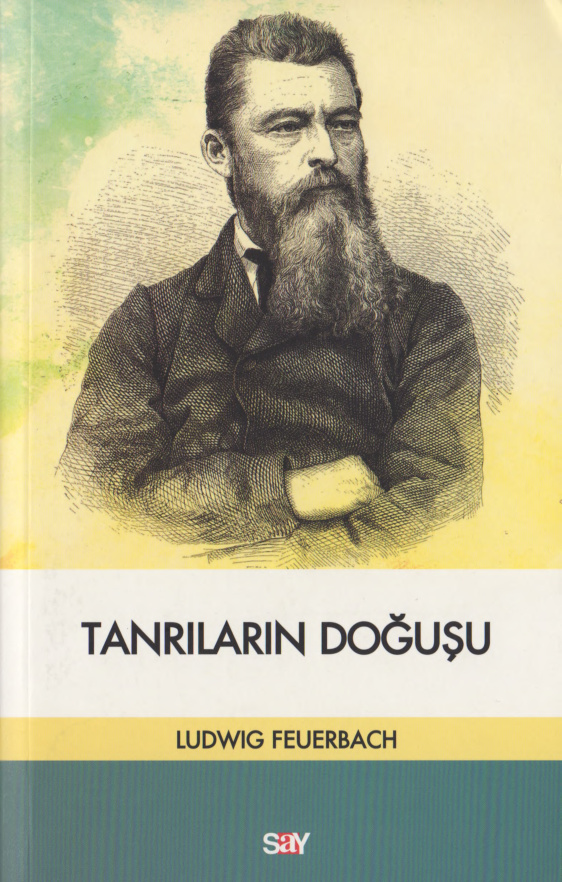 Tanrıların Doğuşu (Say) PDF – Ludwig Feuerbach