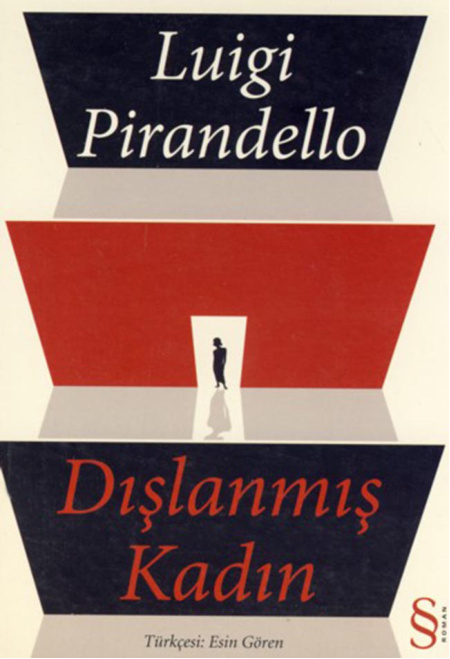Dışlanmış Kadın PDF – Luigi Pirandello