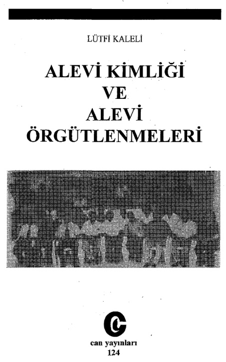 Alevi Kimliği ve Alevi Örgütlenmeleri PDF – Lütfi Kaleli