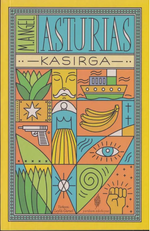 Kasırga (Muz Üçlemesi 1) PDF - Miguel Angel Asturias 9 Kasırga (Muz Üçlemesi 1) PDF – Miguel Angel Asturias