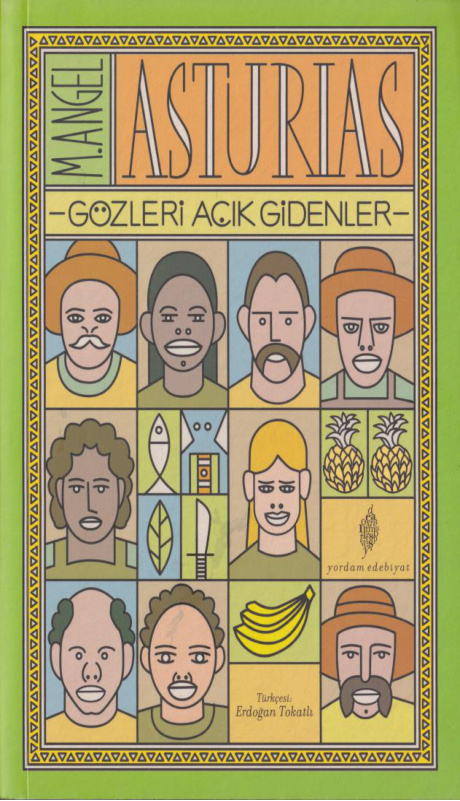 Gözleri Açık Gidenler (Muz Üçlemesi 3) PDF – Miguel Angel Asturias