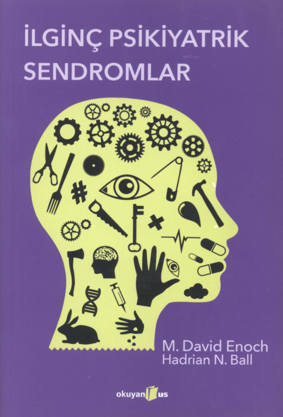 İlginç Psikiyatrik Sendromlar PDF – M. David Enoch & Hadrian N. Ball