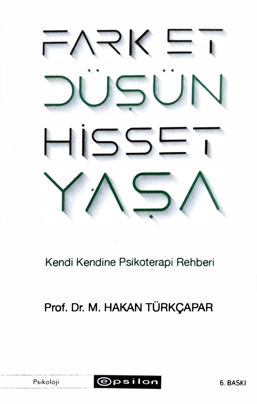 Farket, Düşün, Hisset, Yaşa PDF – M. Hakan Türkçapar