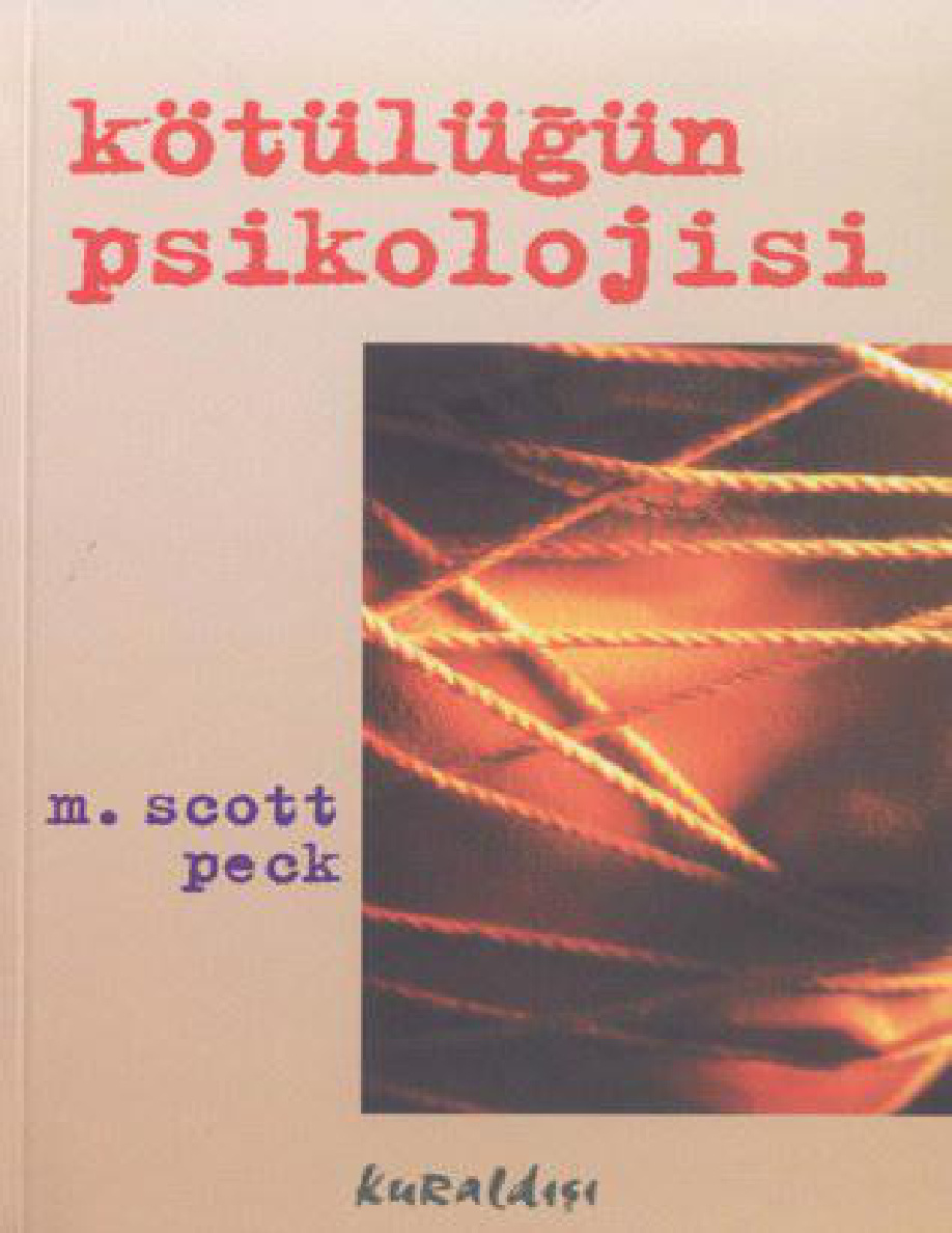 Kötülüğün Psikolojisi PDF – M. Scott Peck