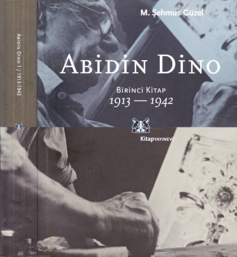 M. Şehmus Güzel Abidin Dino Birinci Kitap 1913 1942 Kitap Yayınevi Kitap Kapağı