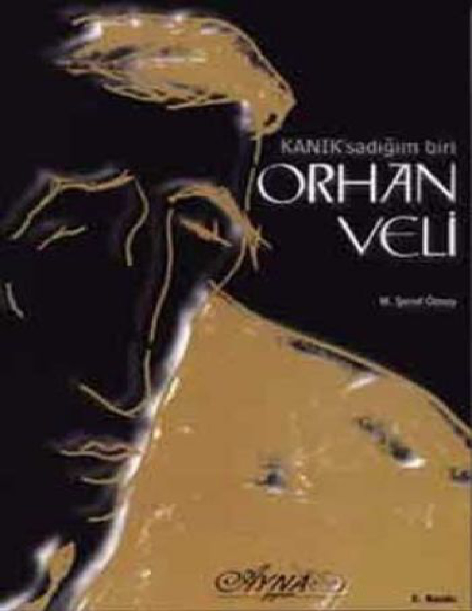 Kanık’sadığım Biri Orhan Veli PDF – M. Şeref Özsoy