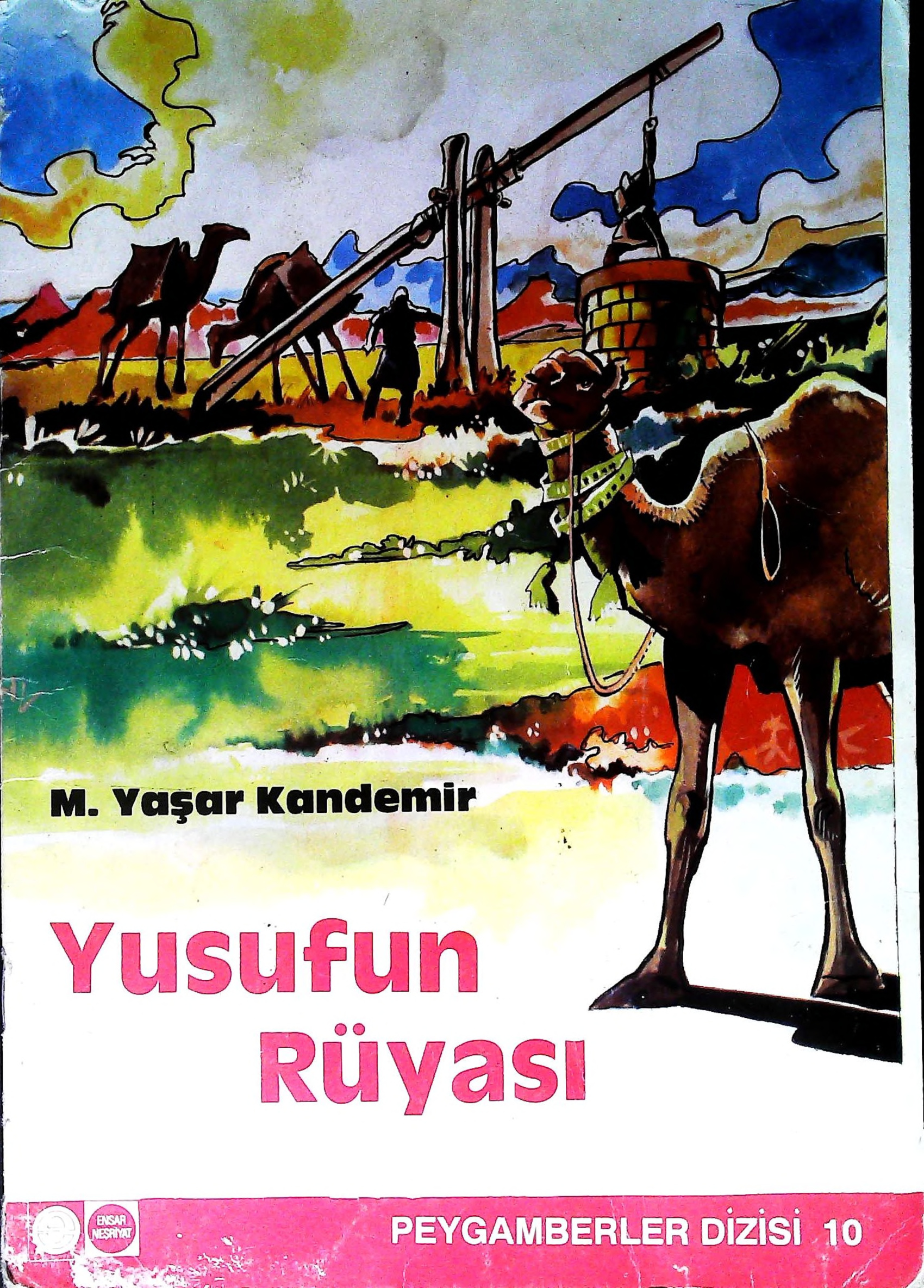Peygamberler Serisi: Yusuf Peygamber PDF – M. Yaşar Kandemir