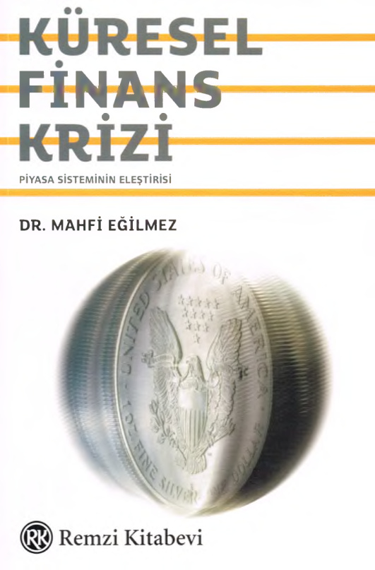 Küresel Finans Krizi PDF – Mahfi Eğilmez