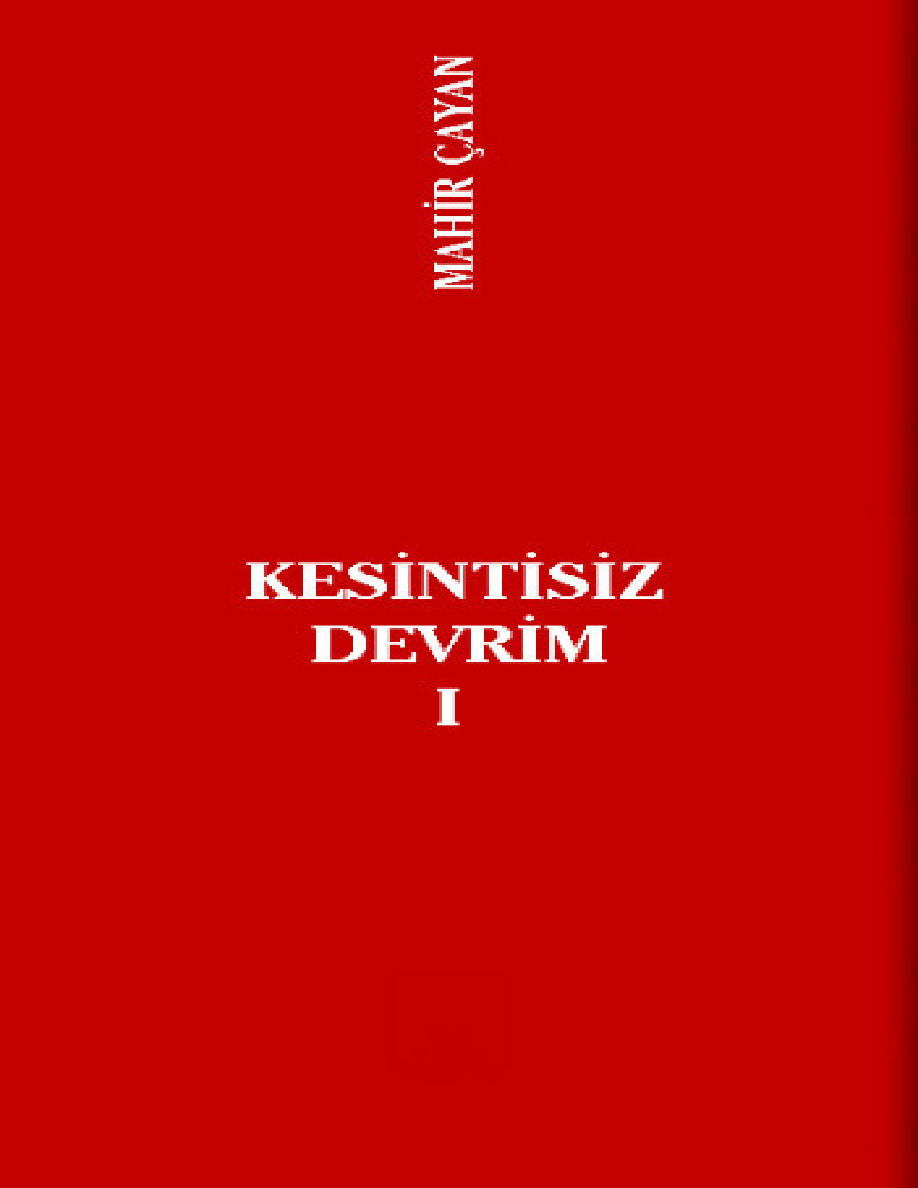 Kesintisiz Devrim I PDF – Mahir Çayan