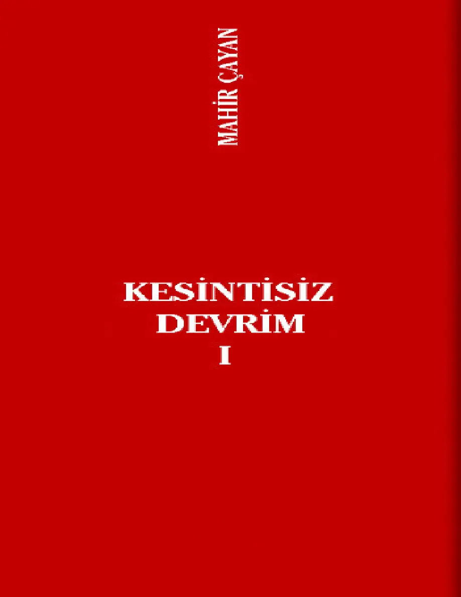 Kesintisiz Devrim I PDF – Mahir Çayan