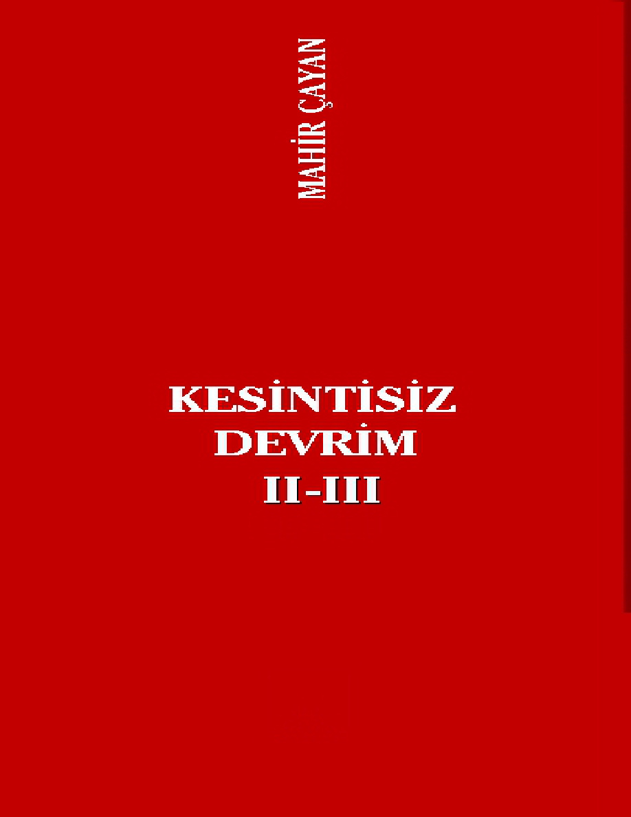 Kesintisiz Devrim II-III PDF – Mahir Çayan