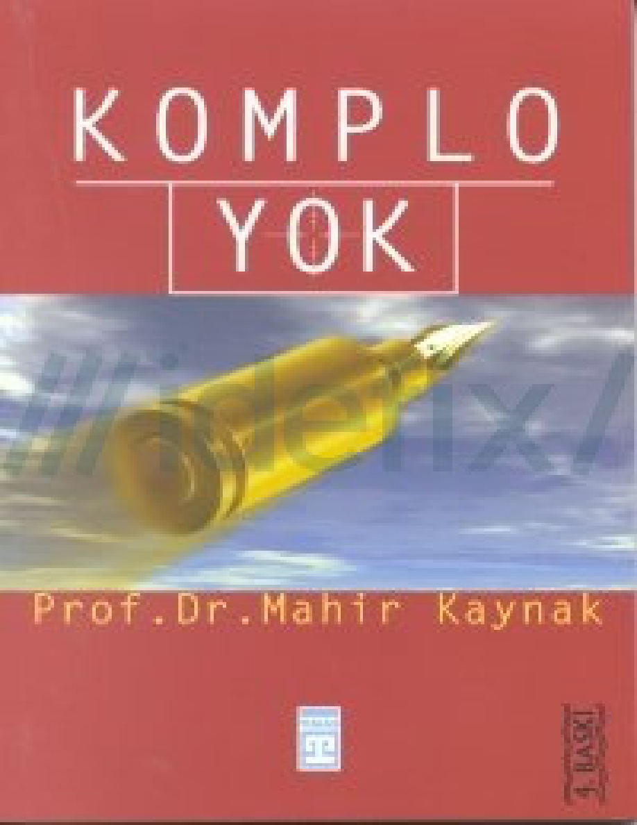 Komplo Yok PDF – Mahir Kaynak