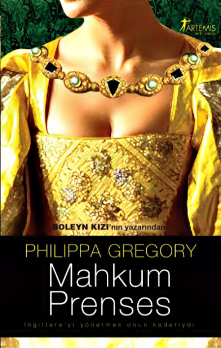 Mahkum Prenses PDF – Philippa Gregory