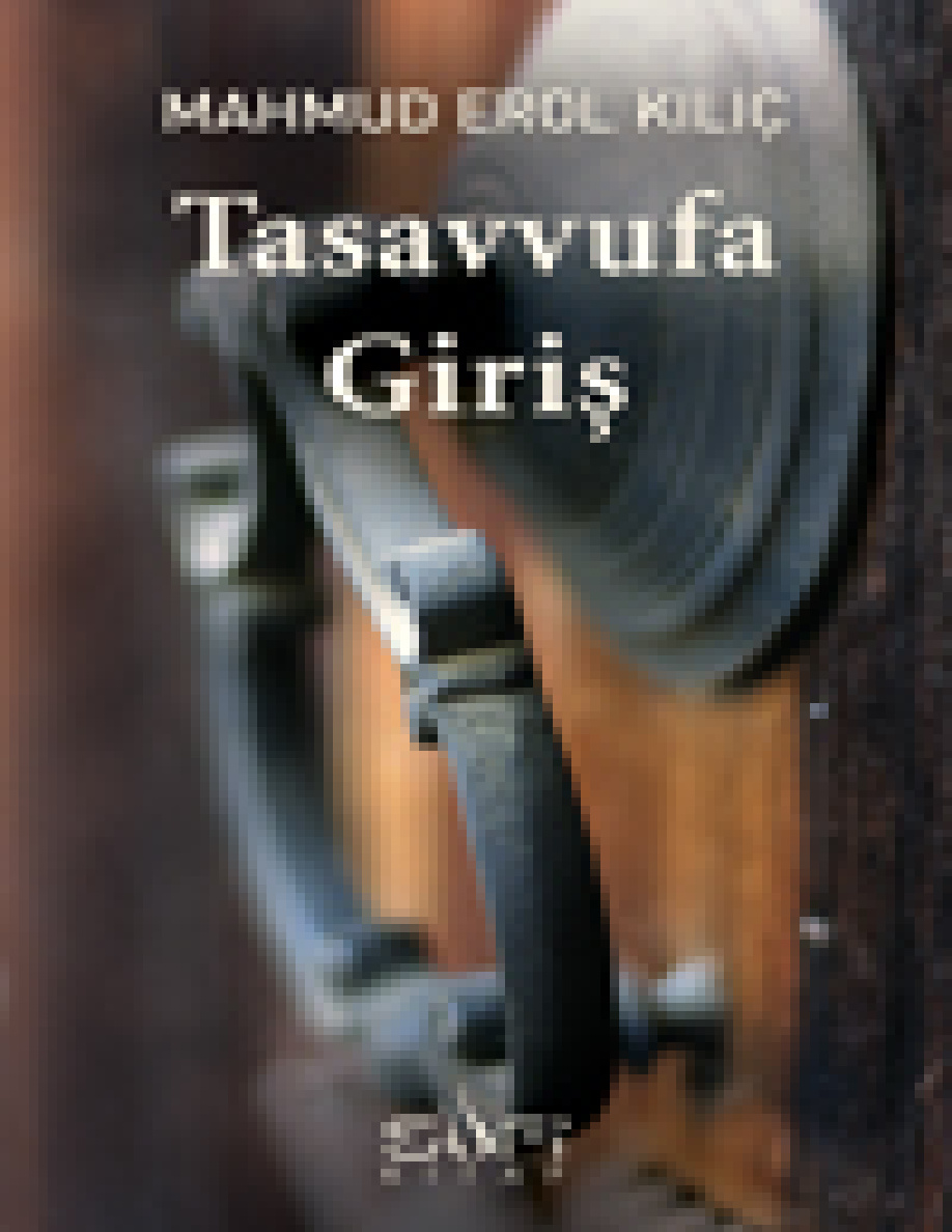 Tasavvufa Giriş PDF – Mahmud Erol Kılıç