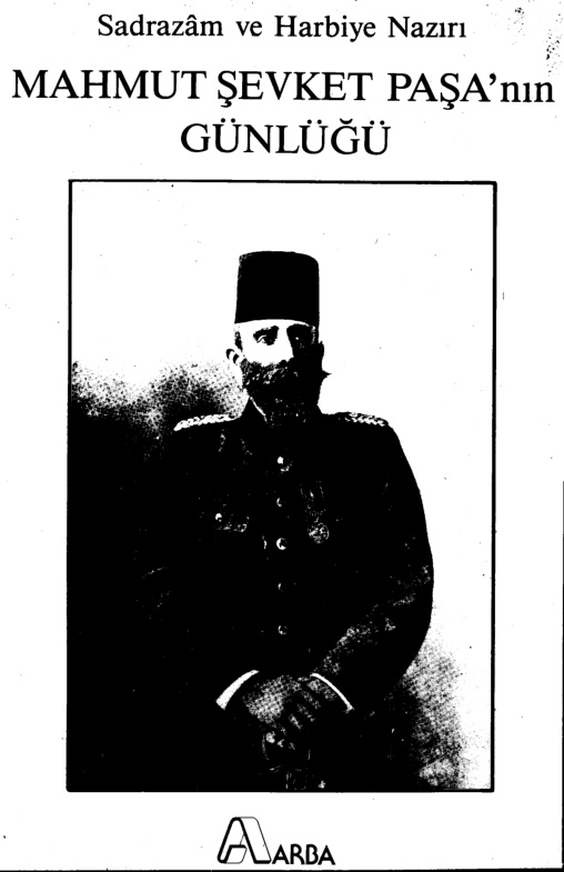 Mahmud Şevket Paşanın Günlüğü PDF – Mahmud Şevket Paşa