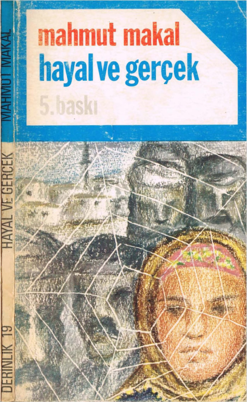Hayal ve Gerçek PDF – Mahmut Makal