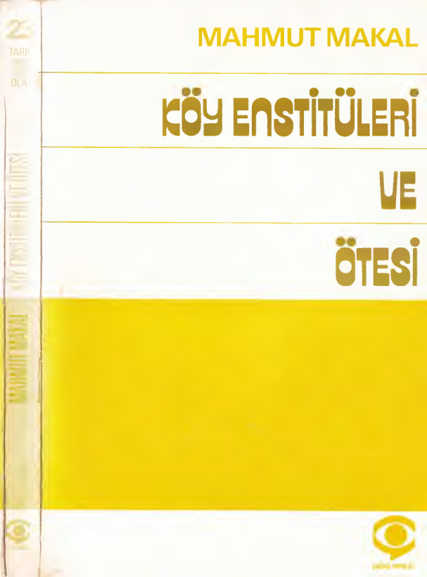 Köy Enstitüleri ve Ötesi PDF – Mahmut Makal