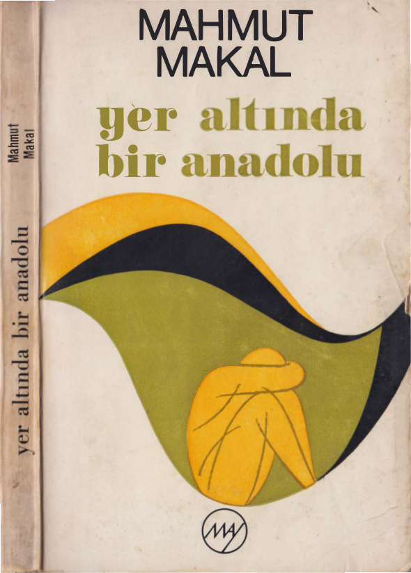 Yer Altında Bir Anadolu PDF – Mahmut Makal