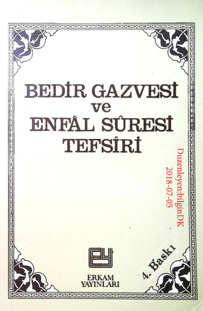 Bedir Gazvesi ve Enfal Suresi Tefsiri PDF – Mahmut Sami Ramazanoğlu