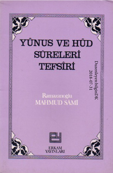 Yunus ve Hud Suresi Tefsiri PDF – Mahmut Sami Ramazanoğlu