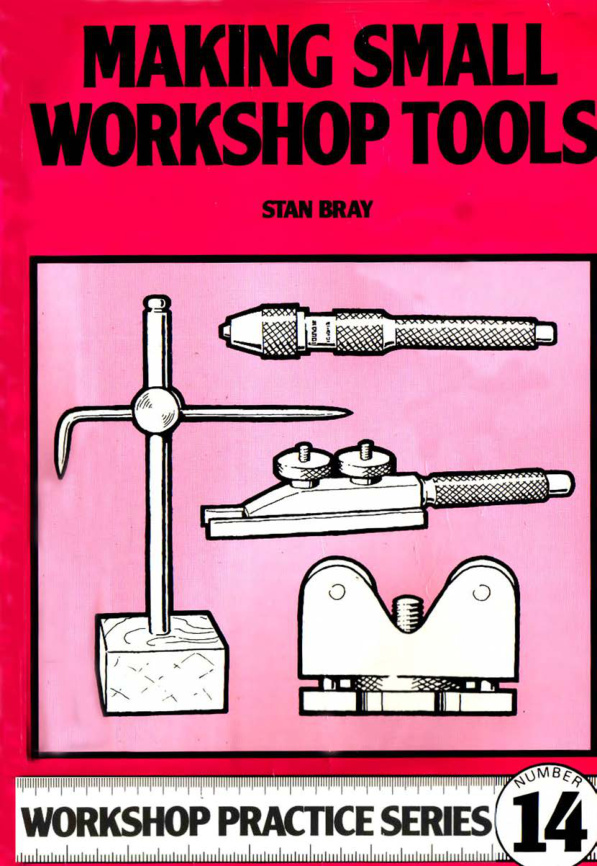 Making Small Workshop Tools PDF – Stan Bray