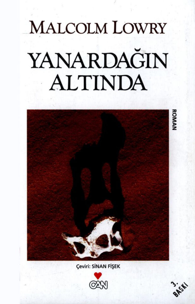 Malcolm Lowry Yanardağın Altında Can Yayınları Kitap Kapağı