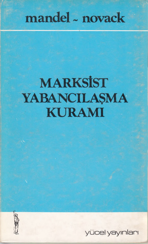 Yabancılaşma PDF – Karl Marx