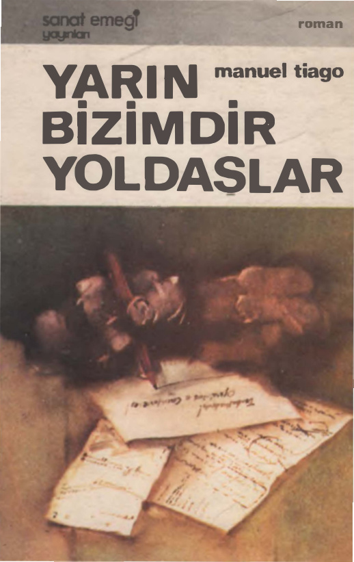 Yarın Bizimdir Yoldaşlar PDF – Manuel Tiago (Álvaro Cunhal)