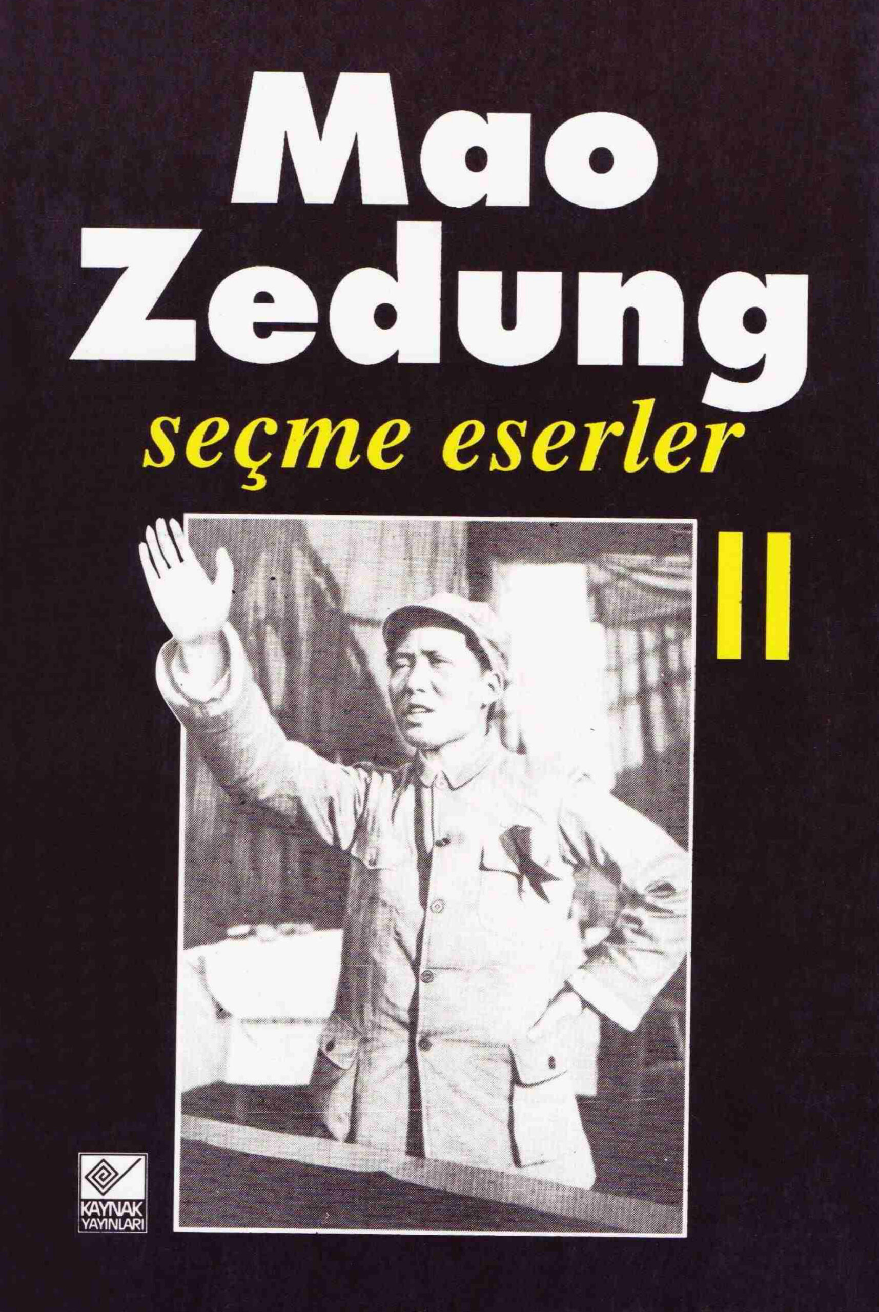Seçme Eserler II PDF – Mao Zedung