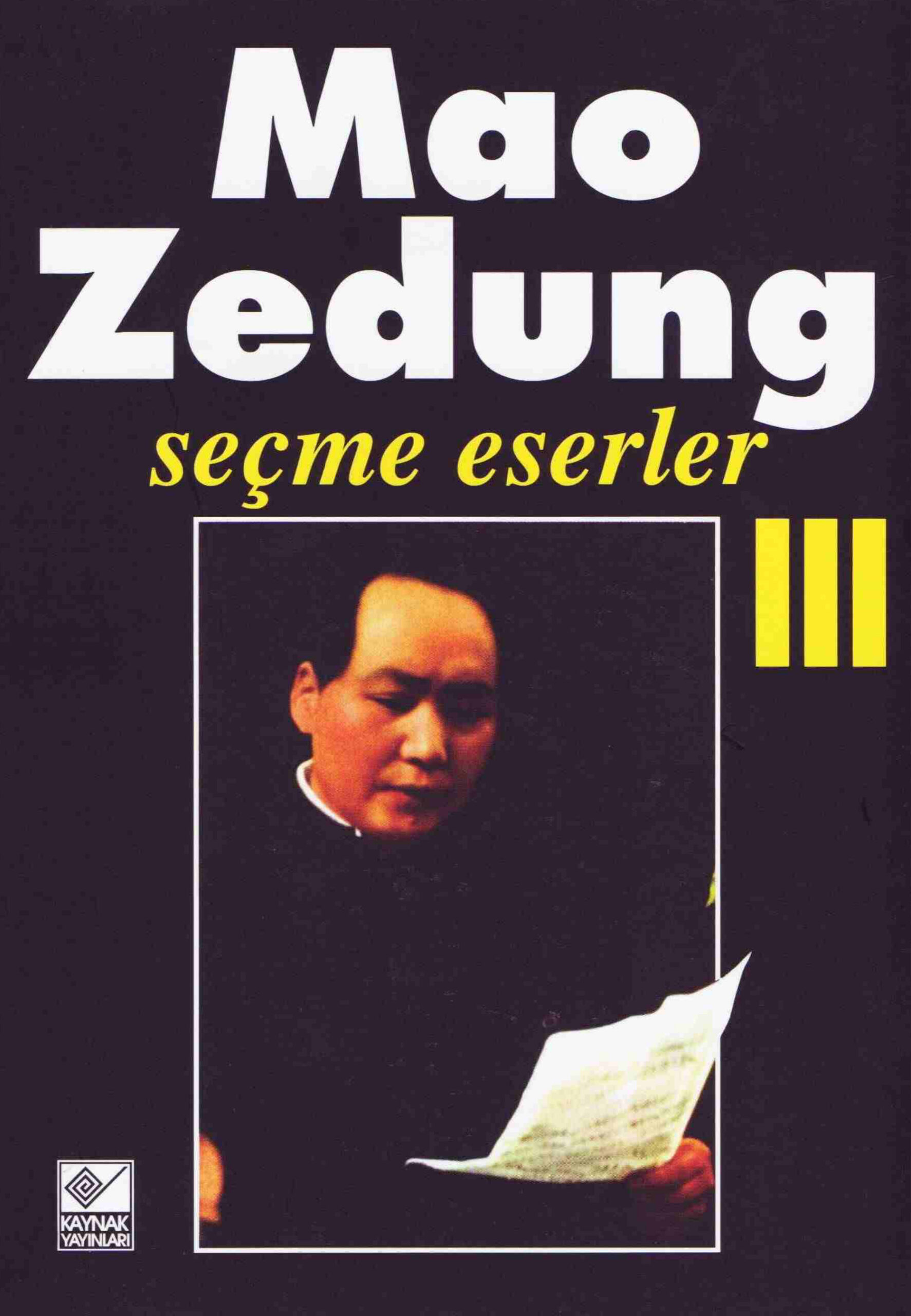 Seçme Eserler III PDF – Mao Zedung